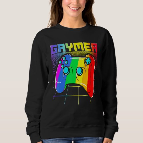 Gaymer  Gamer Gay Pride Month  Lgbt Rainbow 1 Sweatshirt