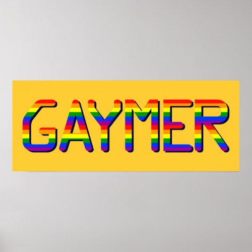 Gaymer Graphic Poster