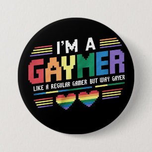 Gaymer Like A Regular Gamer But Way Gayer Gamer Button