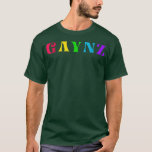 Gaynz Gay Gym Sport Queer LGBQT Colorful Quote  T-Shirt<br><div class="desc">Gaynz Gay Gym Sport Queer LGBQT Colorful Quote  .</div>
