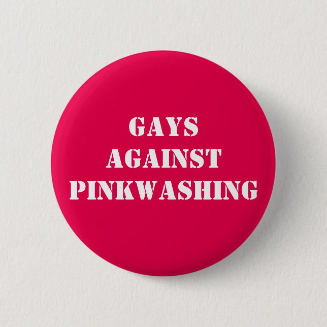gays against pinkwashing button (Front)