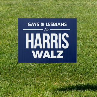 Gays and Lesbians for Harris Walz Sign