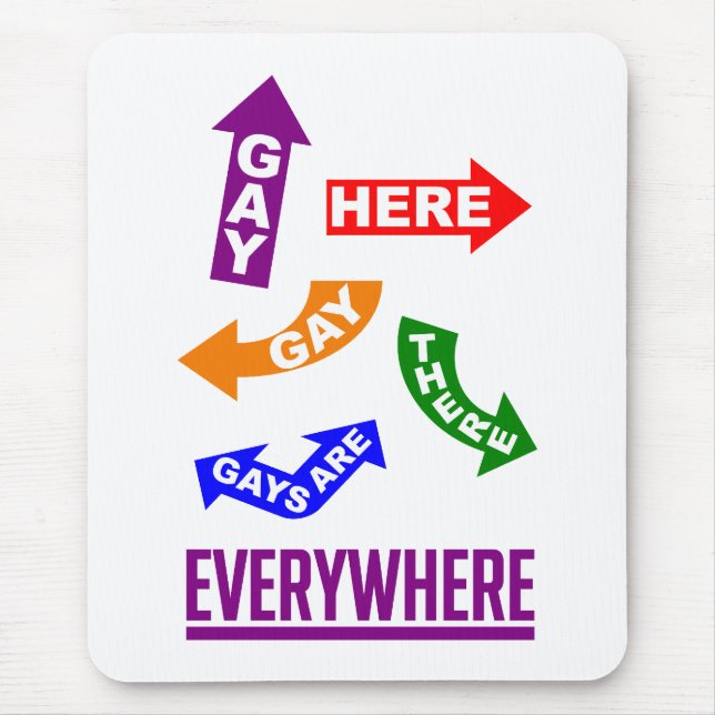 Gays Everywhere mousepad (Front)