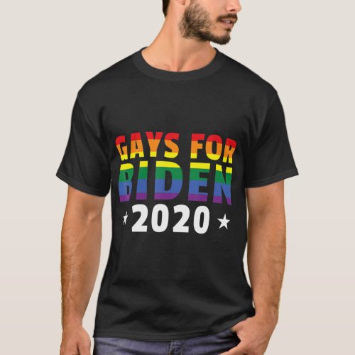 Gays For Joe Biden 2020 Election Usa President Lgb T_Shirt