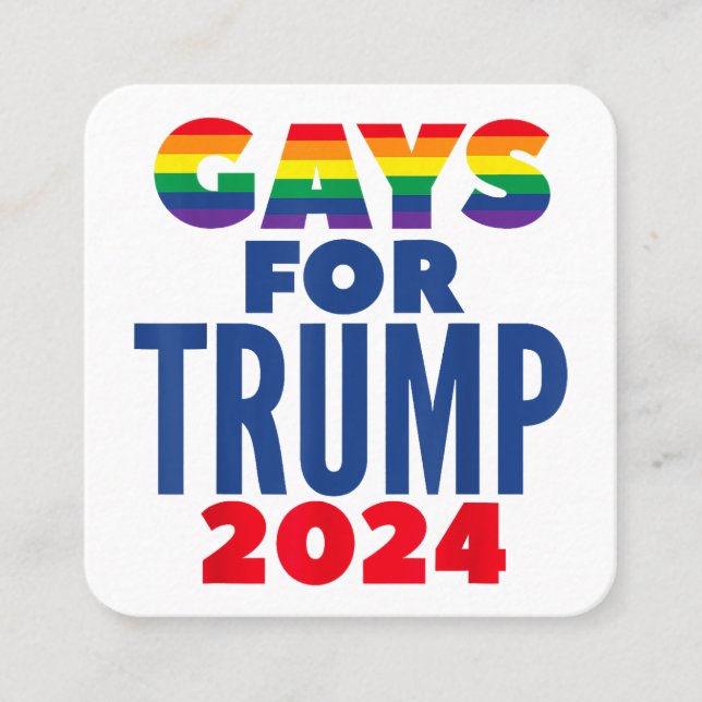 Gays For Trump 2024 Election Square Business Card (Front)