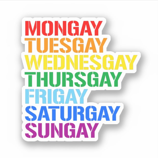 Gays of the week sticker (Front)