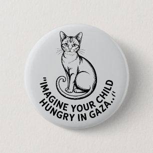 Gaza Awareness: Imagine Your Child Hungry Button