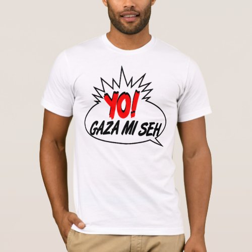 Gaza mi Seh T Shirt