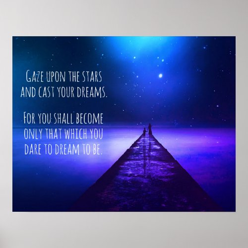 Gaze Upon the Stars Cast Your Dreams Inspirational Poster