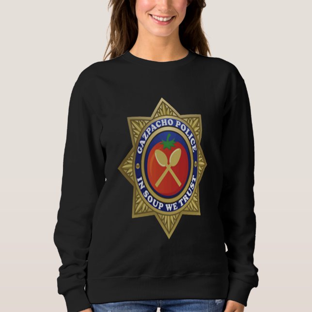 Gazpacho Police Badge Greene Pelosi Sweatshirt (Front)
