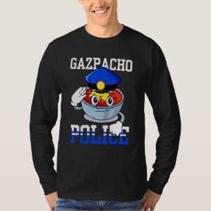 Gazpacho Police Greene Funny Gazpacho Police Meme  T-Shirt