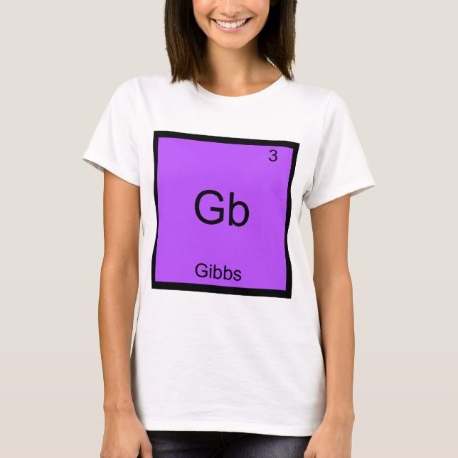 Gb - Gibbs Funny Chemistry Element Symbol T-Shirt (Front)