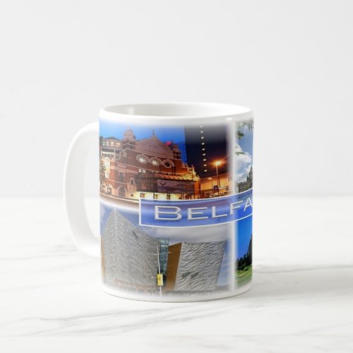 GB Northern Ireland _  Belfast _ Coffee Mug