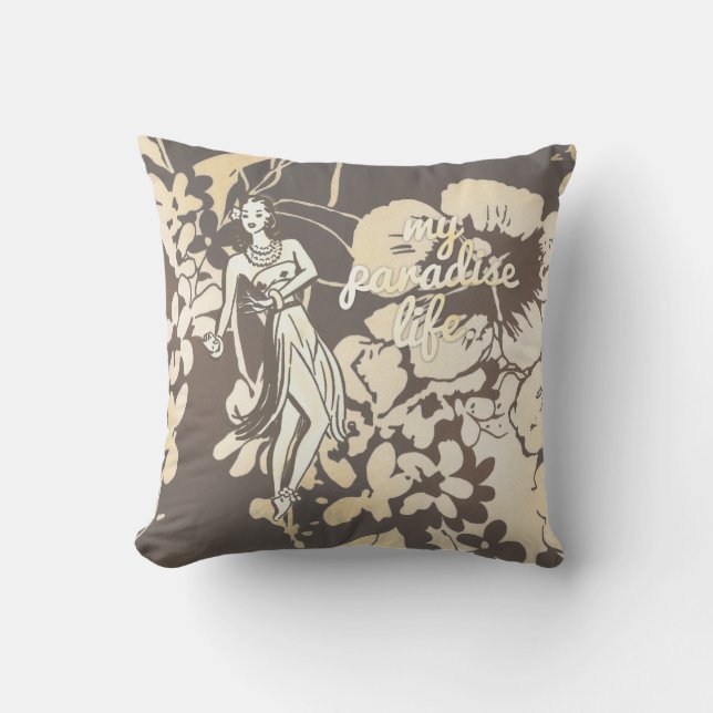 GC My Paradise Life Hawaiian Hula Pinup Throw Pillow (Front)