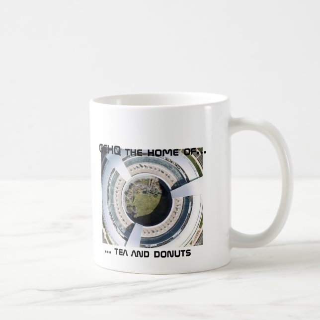 GCHQ Donut, ... tea and donuts, GCHQ the home o... Coffee Mug (Right)