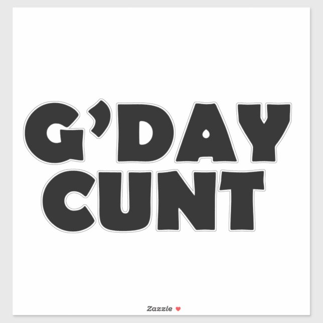 gday c#nt sticker (Sheet)