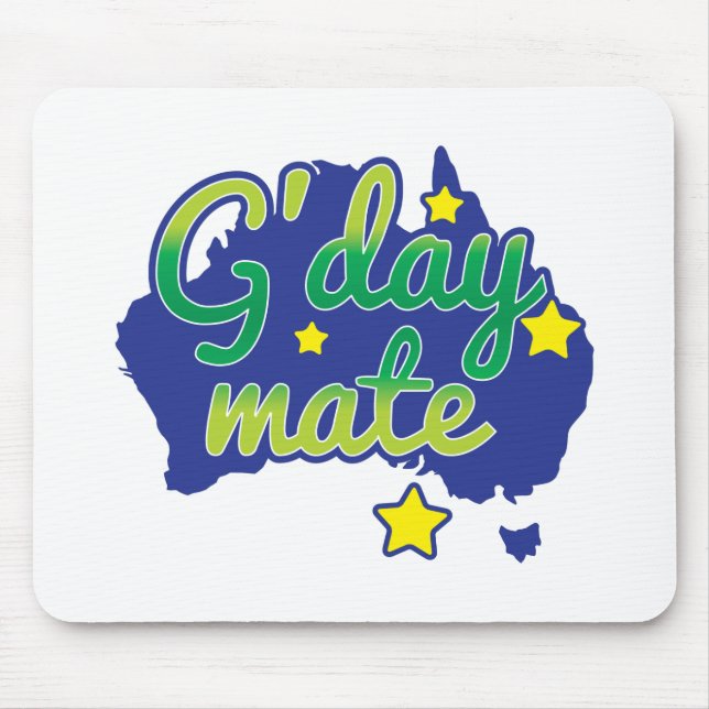 G'DAY Mate Australian Greeting hello Mouse Pad (Front)