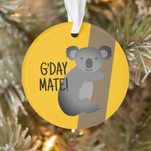 G'day Mate funny Australian koala bear ornament
