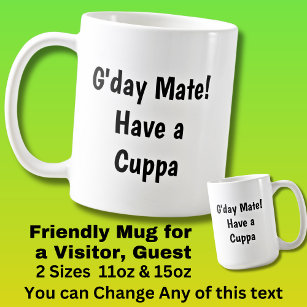 G'day Mate! Have a Cuppa  - Aussie Australian  Coffee Mug