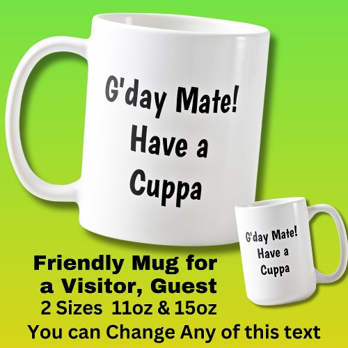 Gday Mate Have a Cuppa  _ Aussie Australian  Coffee Mug