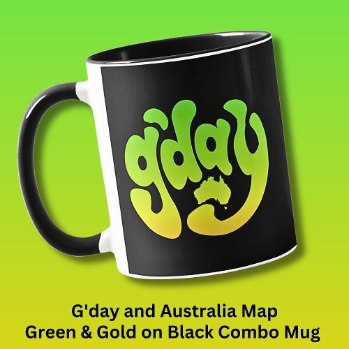 GDAY with Australia Map Green Gold on Black Mug