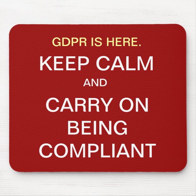 GDPR Keep Calm Compliance Quote Funny Slogan Mouse Pad | Zazzle