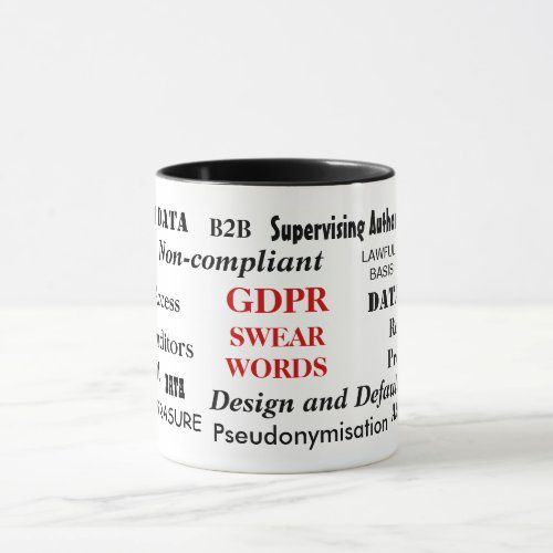 GDPR Swear Words Annoying Funny Compliance Joke Mug
