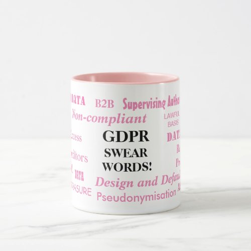 GDPR Swear Words Ladies Funny Compliance Joke Mug