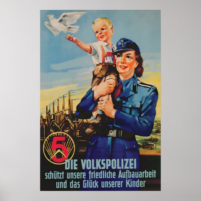 GDR Propaganda Poster The Volkspolizei protects (Front)
