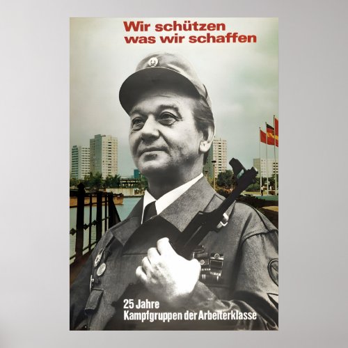 GDR Propaganda Poster We protect what we create