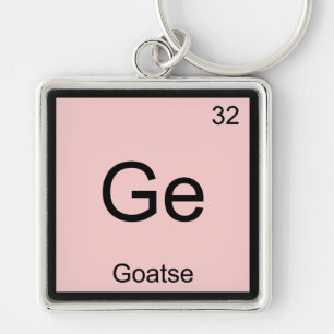 Ge - Goatse Chemistry Element Symbol Meme T-Shirt Keychain