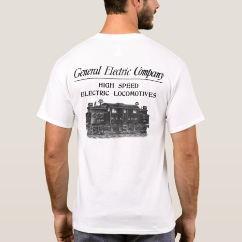 GE High Speed Electric Locomotives T_Shirt