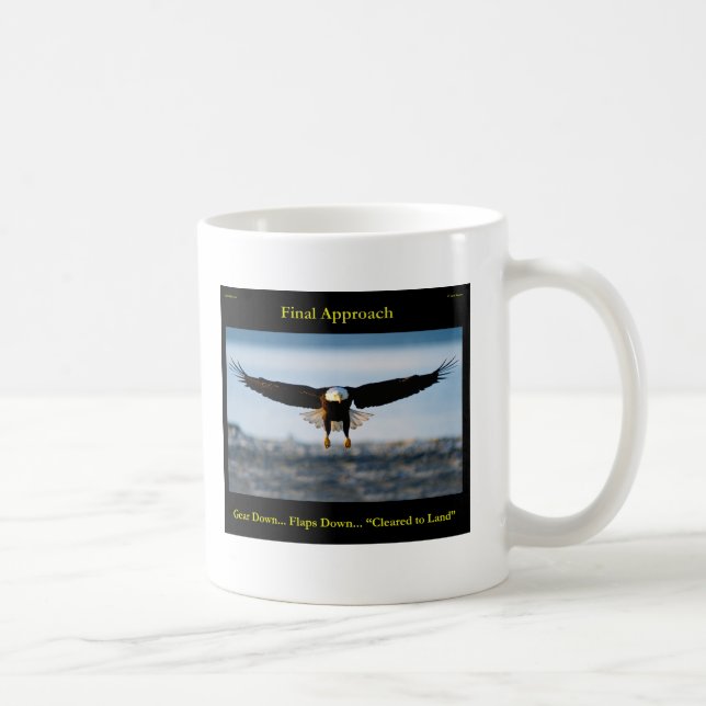 Gear Down. Flaps Down. Cleared to Land Bald Eagle Coffee Mug (Right)
