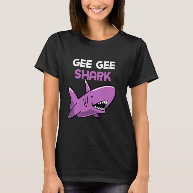Gee-Gee Shark Funny Family Grandma GeeGee T-Shirt (Front)