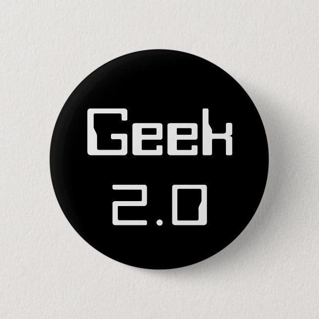 Geek 2.0 pinback button (Front)