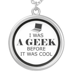Geek Before It Was Cool Necklace