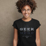 Geek by Day Nerd by Night T-Shirt<br><div class="desc">What’s the difference between a geek and a nerd? This vintage design shows a face with round glasses: the upper and lower part. The text goes: “Geek by day. Nerd by night.” A great gift idea for a geek or nerd in your life. Original design by Piotr Kowalczyk © First...</div>