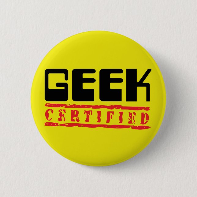 Geek certified pinback button (Front)