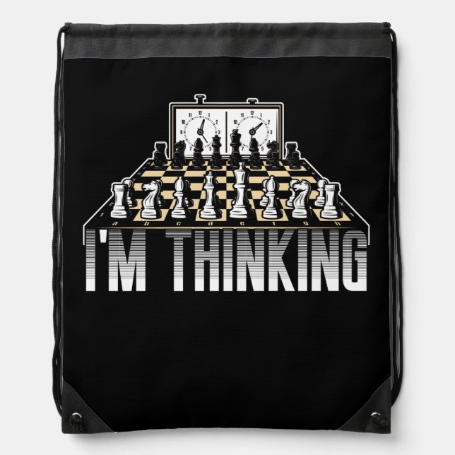 Geek Chess Tournament Chess Player  I'm Thinking Drawstring Bag (Front)