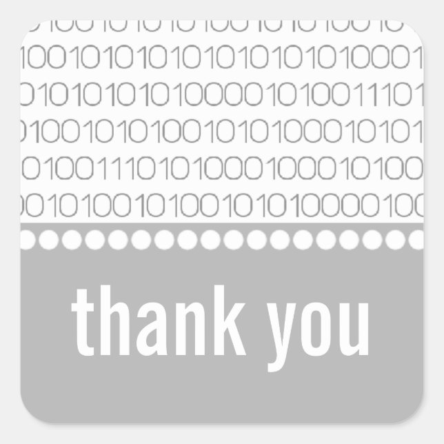 Geek Chic Binary Code Thank You Stickers, Gray Square Sticker (Front)