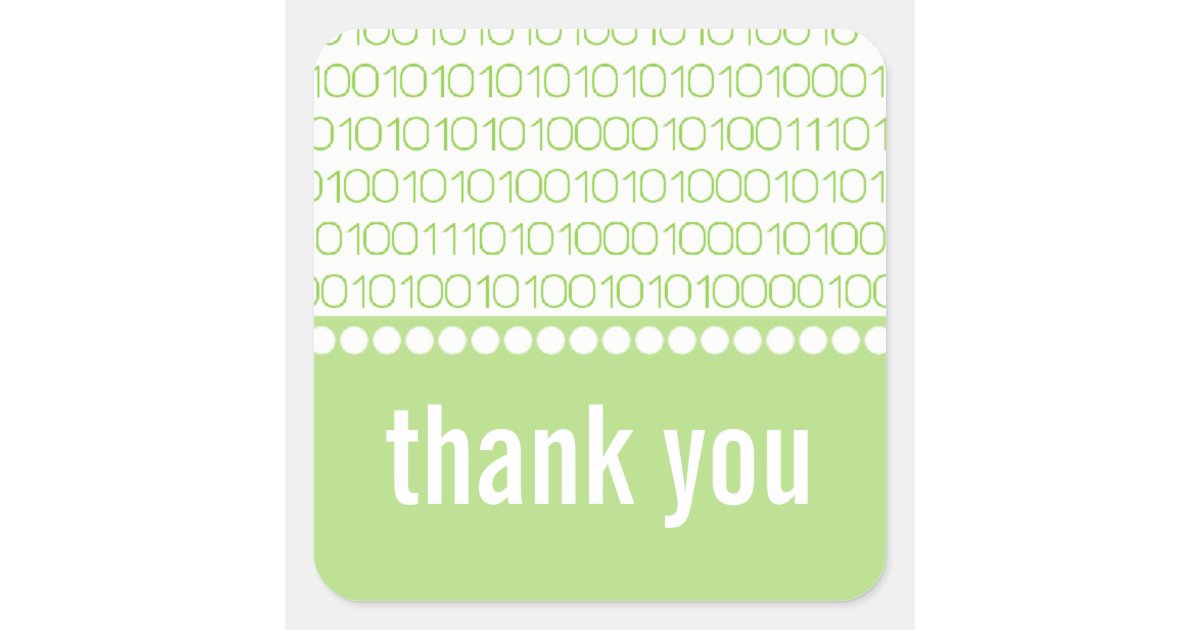 Geek Chic Binary Code Thank You Stickers, Green Square Sticker | Zazzle