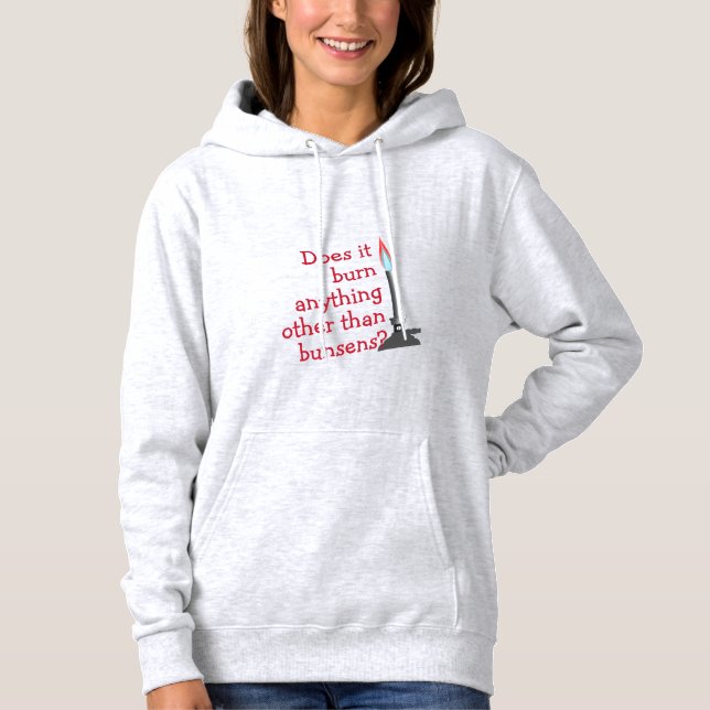 Geek Chic Bunsen Burner Fun Hoodie (Front)