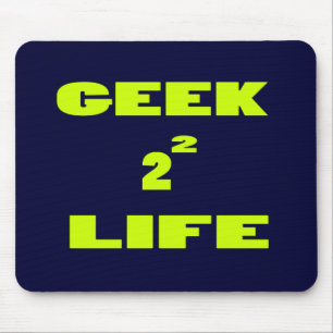 GEEK FOR LIFE MOUSE PAD