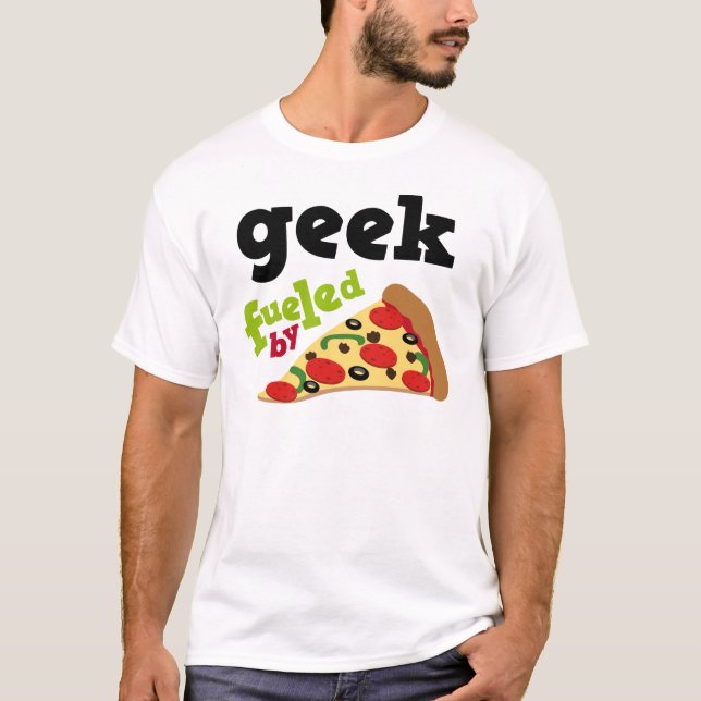 Geek (Funny) Pizza T-Shirt (Front)