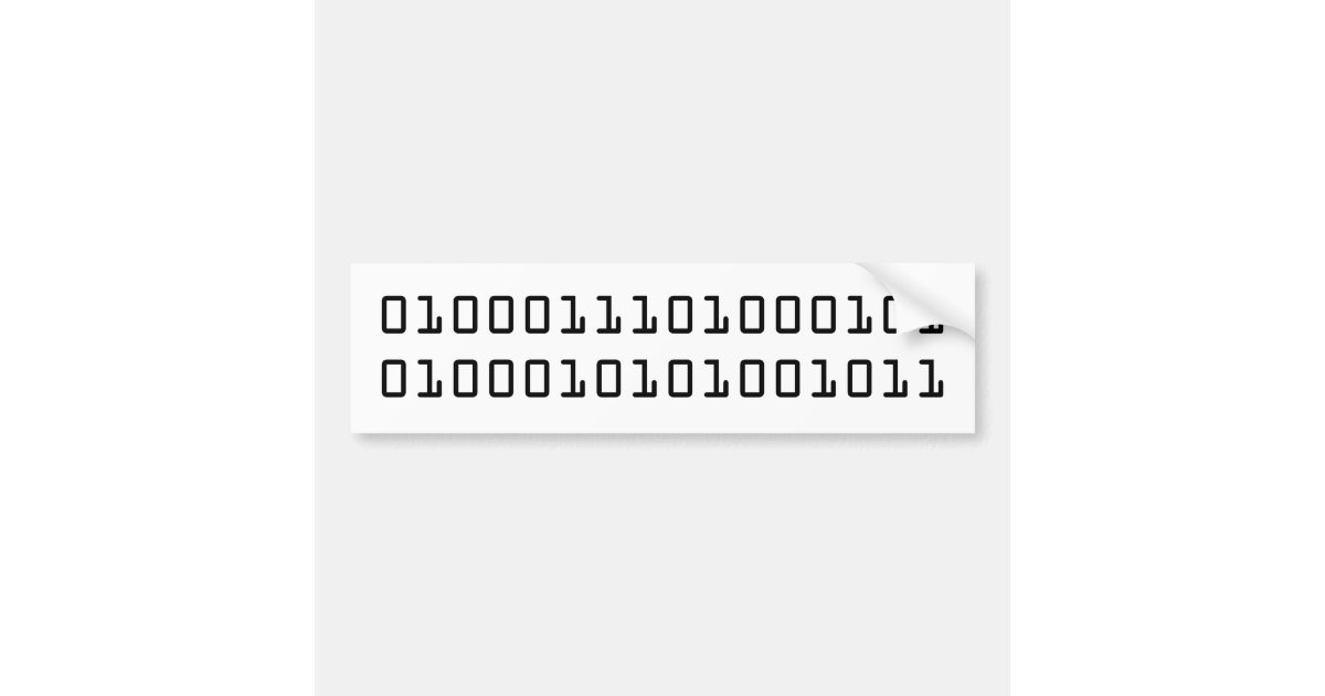 "GEEK" in binary code Bumper Sticker | Zazzle