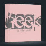 Geek In The Pink Custom school Work Binder<br><div class="desc">Geek In The Pink Custom school Work Binder</div>