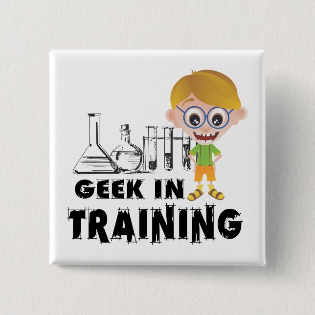 Geek in Training Chemistry Pinback Button (Front)