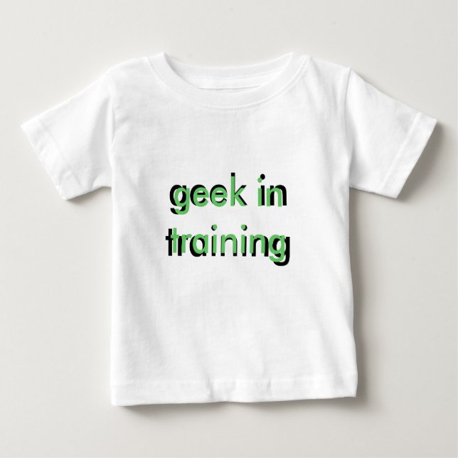 geek in trianing Toddler T Shirt (Front)