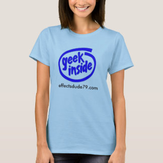 geek inside, effectsdude79.com shirt