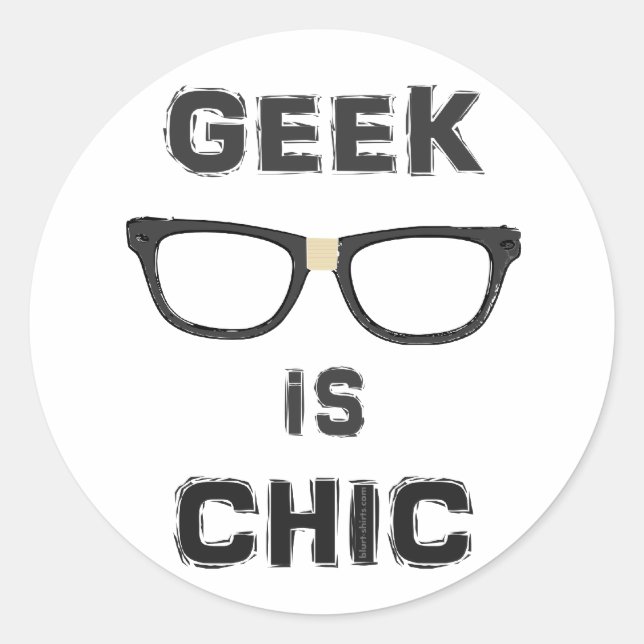Geek is Chic Classic Round Sticker (Front)